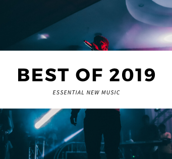 The Best New Music of 2019 new Best
