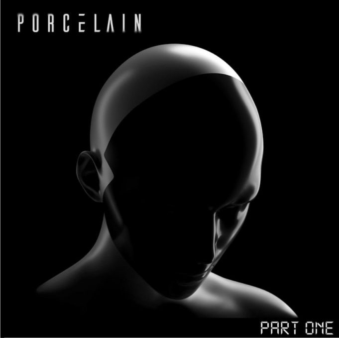 Porcelain – Part One EP Porcelain Part One