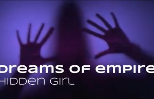 Dreams of Empire – Encapsulation