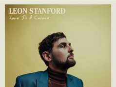 Leon Stanford’s soul convinces us that ‘Love Is A Colour’ Leon Stanford Love Is A Colour