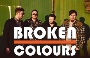Broken Colours Look To A Positive Future With ‘One Day’ Broken Colours - One Day Right Chord Music