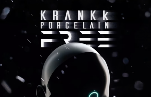KRANKK Join Forces With PORCELAIN For The Sublime ‘Free’ PORCELAIN x KRANKk 'Free' Club Version on Right Chord Music