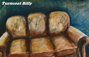 Turncoat Billy Accept “Hand Me Downs” Turncoat Billy Hand Me Downs on Right Chord Music