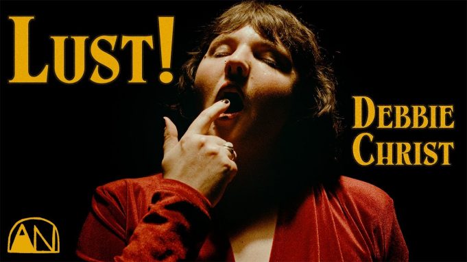 Debbie Christ Release Enigmatic New Single, ‘Lust’ Debbie Christ Lust review on Right Chord Music