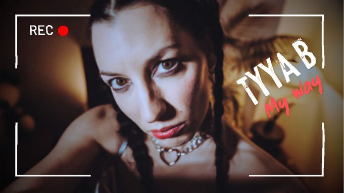 TYYA B Shares Empowering Single ‘My Way’ TYYA B - My Way On Right Chord Music Blog