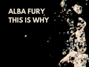 ‘This Is Why’ Alba Fury Rocks! Alba Fury This Is Why on Right Chord Music