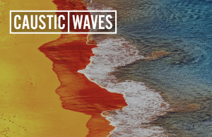 Caustic Waves ‘Quicksand’ Pulls You In Caustic Waves Quicksand on Right Chord Music