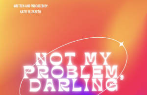 Katie Elizabeth ‘Not My Problem Darling’ Katie Elizabeth Not My Problem Darling on Right Chord Music