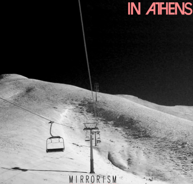 In Athens Mirrorism on Right Chord Music In Athens Mirrorism on Right Chord Music