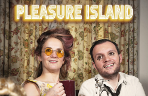 Phwoar Welcomes You To ‘Pleasure Island’ Phwoar Please Island on Right Chord Music Blog