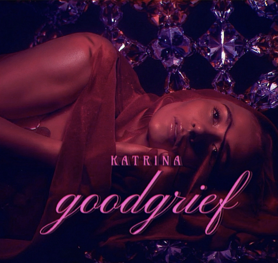K A T R I N A Channels Heartbreak on ‘GOODGrief’