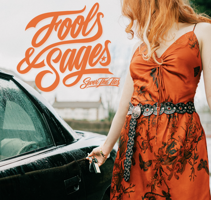 Fools & Sages Cut Loose On ‘Sever the Ties’ Fools & Sages Sever The Ties on Right Chord Music