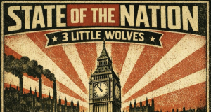 3 Little Wolves Address The State of the Nation 3 Little Wolves State of the Nation on Right Chord Music