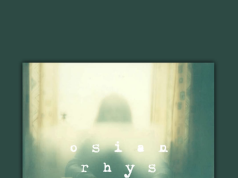 Osian Rhys Unveils The Timeless Surrealism of ‘Never / Whenever’ Osian Rhys Never / Whenever on the Right Chord Music Blog