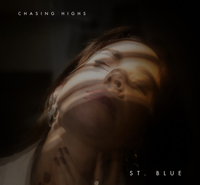 St. Blue - Chasing Highs on Right Chord Music Blog St. Blue - Chasing Highs on Right Chord Music Blog