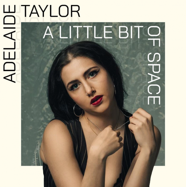 Adelaide Taylor A Little Bit of Space