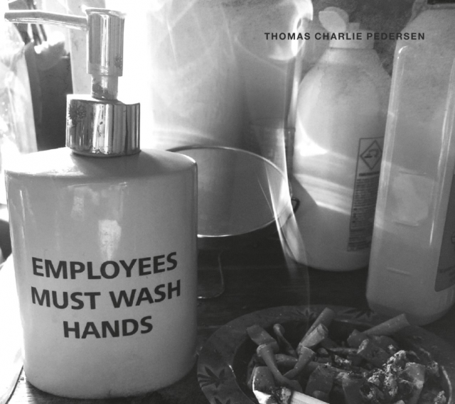 Thomas Charlie Pedersen - Employees Must Wash Hands Right Chord Music